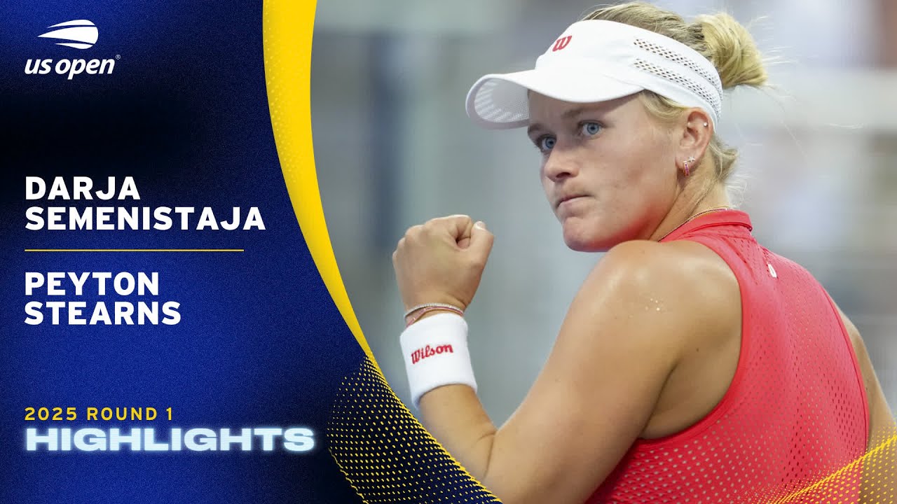 Darja Semenistaja vs. Peyton Stearns Highlights | 2025 US Open Round 1