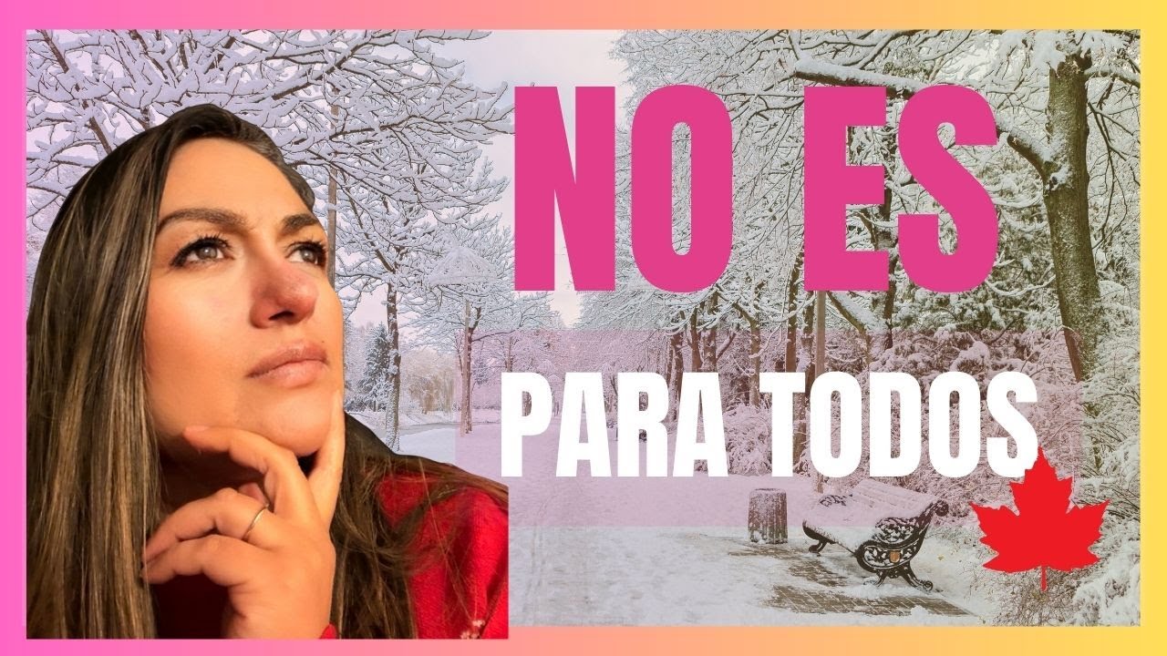 Canadá no es para ti si… (verdades que pocos aceptan)