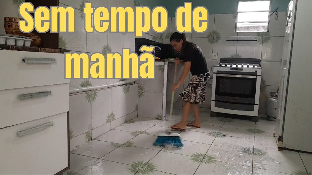 FAXINA REAL DE DONA DE CASA: SÓ CONSIGO LIMPAR Á TARDE.