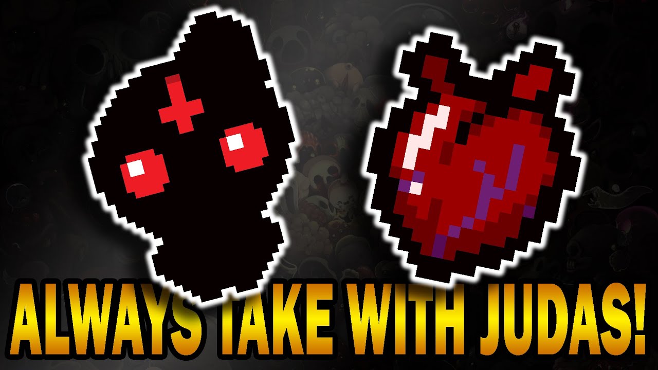 ALWAYS Take Isaac's Heart With Tainted Judas!