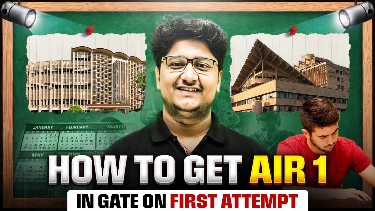 How To Get AIR 1 in GATE On First Attempt | Complete Strategy