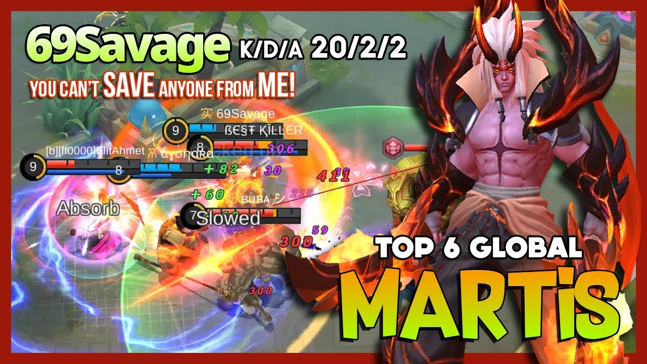 Killer Mode of Searing Maw! 69Savage Top 6 Global Martis 