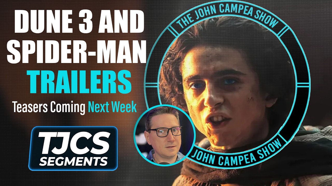 Dune 3 And Spider-Man Brand New Day Trailer Coming Next Week