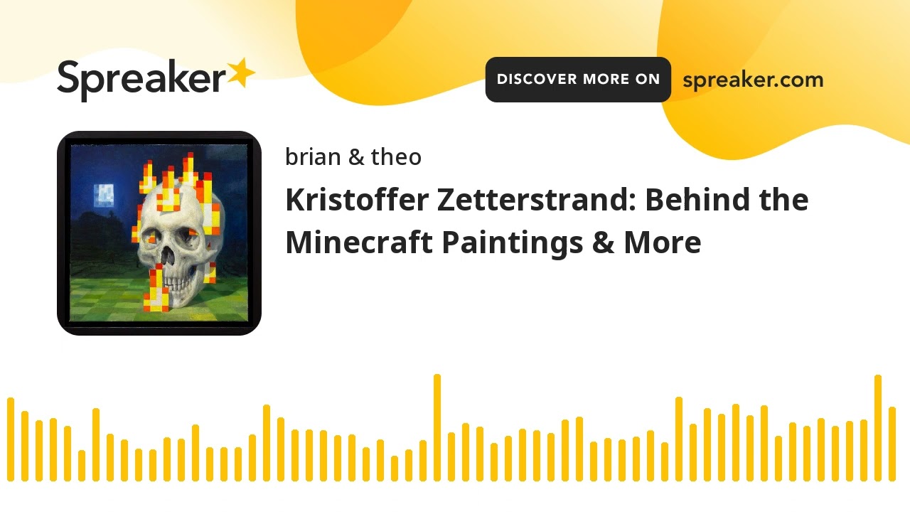 Kristoffer Zetterstrand: Behind the Minecraft Paintings & More