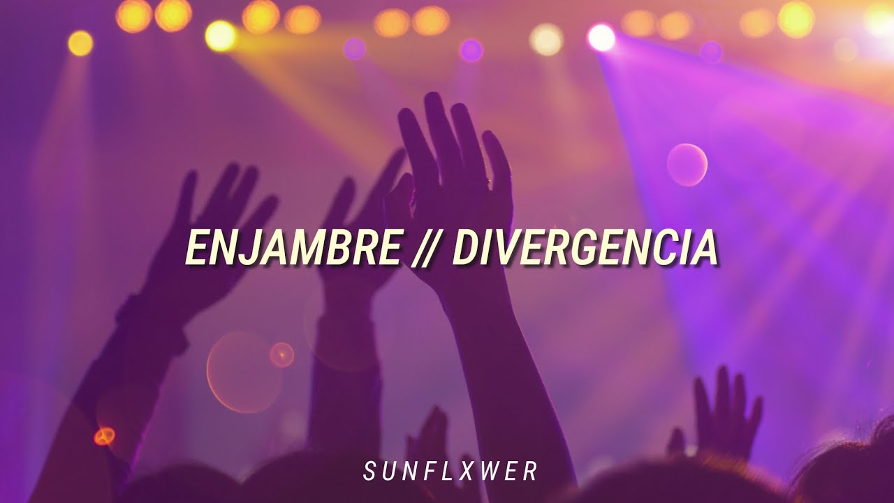 Enjambre - Divergencia (Letra)