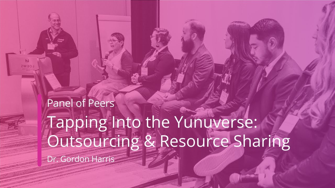 Yunuverse Outsourcing & Resource Sharing | Dr. Gordon Harris | Yunu Panel of Peers