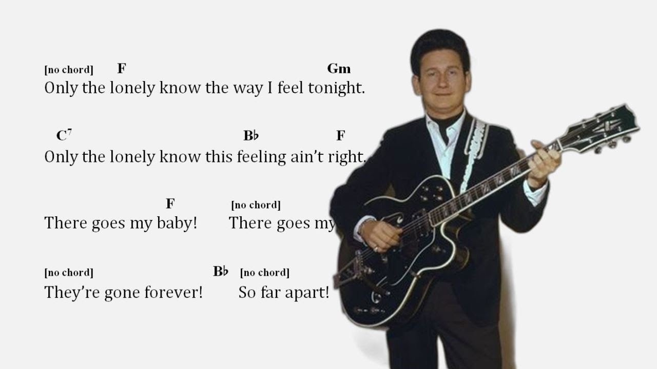 Chords for Only The Lonely (Roy Orbison)