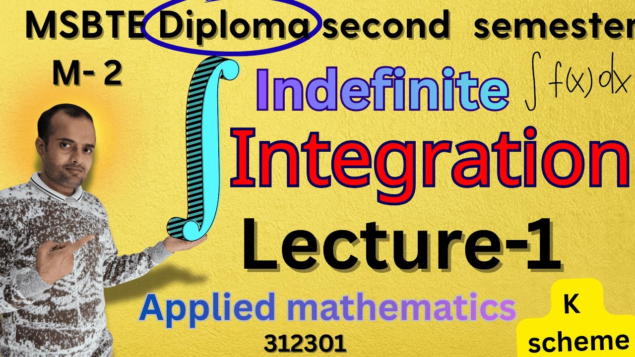 Indefinite Integration applied mathematics diploma second semester demo lecture, imp formulae