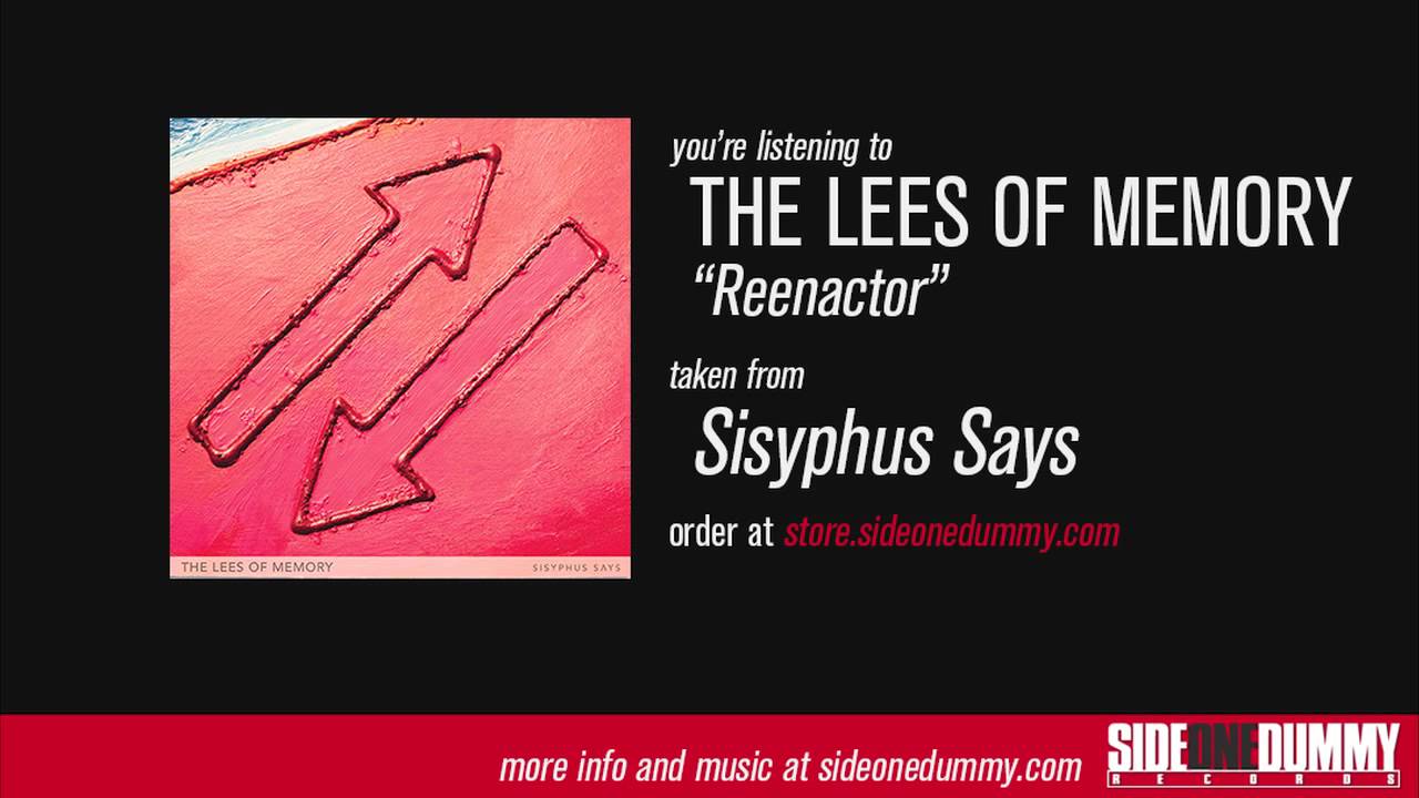 The Lees of Memory - Reenactor (Official Audio)