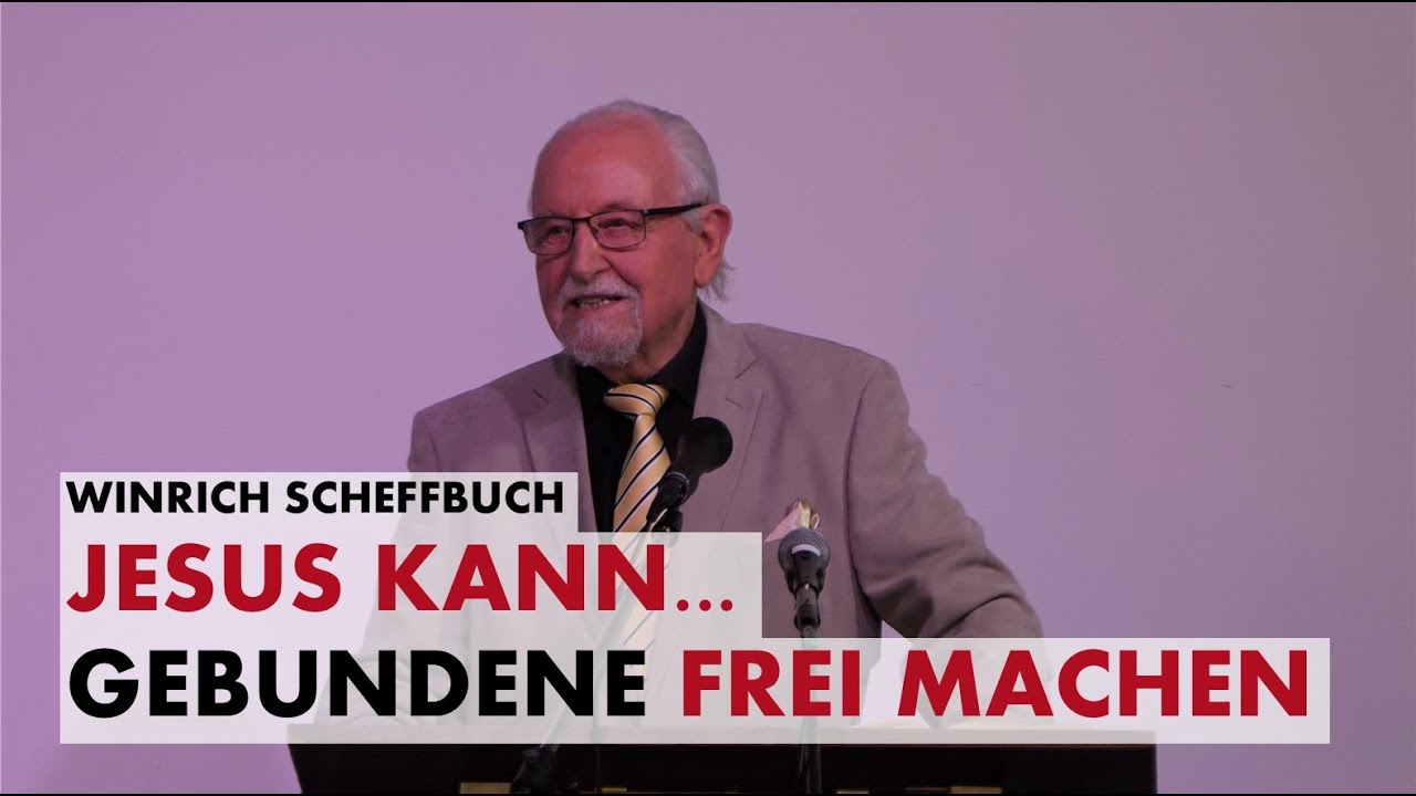 Winrich Scheffbuch | 3) Jesus kann... Gebundene frei machen! | Bibelwochenende Willingen 2024