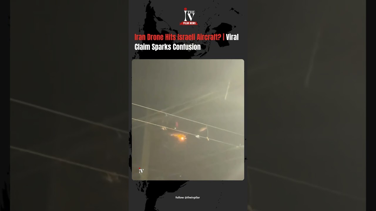 Iran Drone Hits Israeli Aircraft? | Viral Claim Sparks Confusion