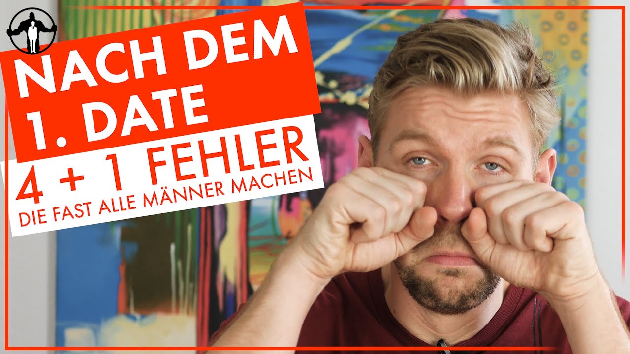Nach dem ersten Date - 4 + 1 Fehler, die fast alle M&auml;nner machen | M&auml;nnlichkeit st&auml;rken