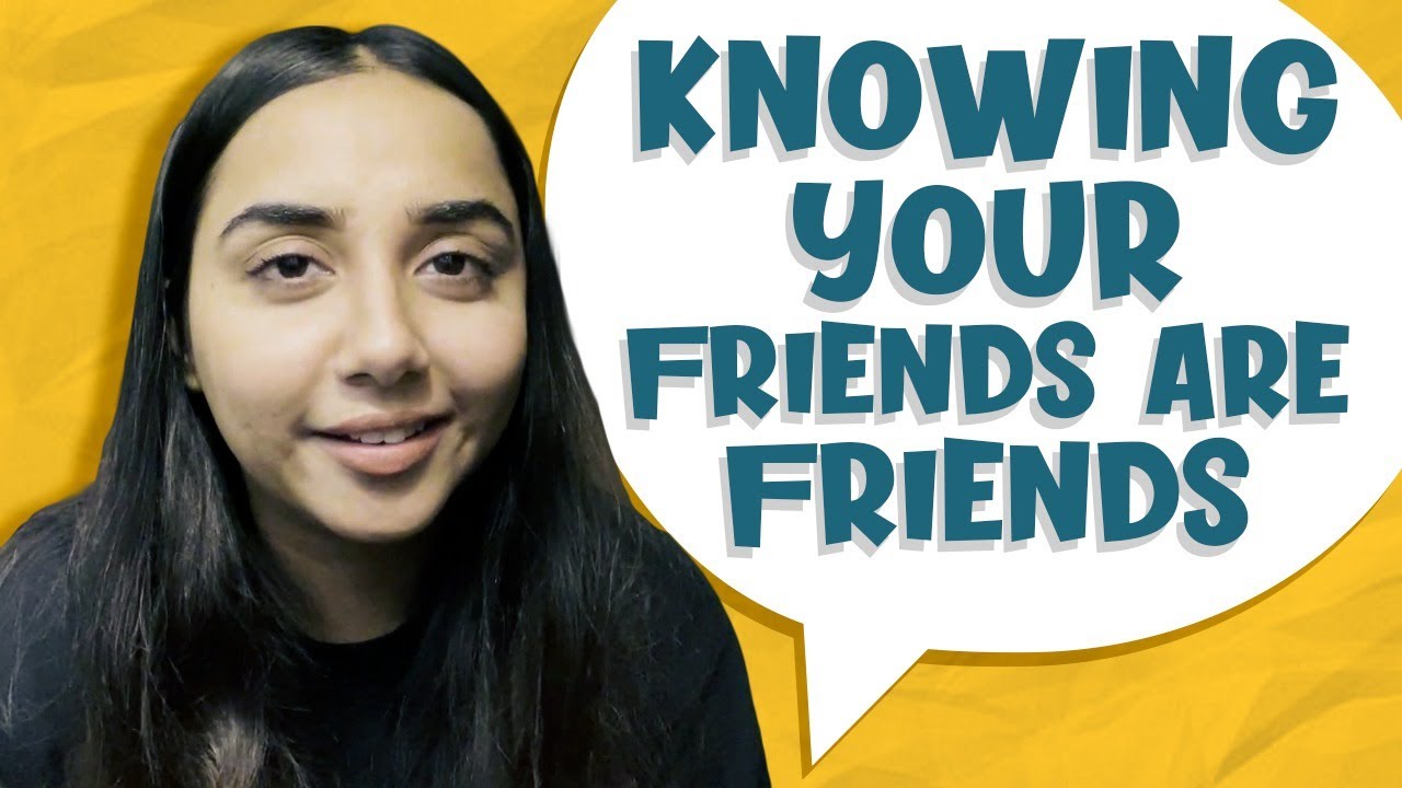 How To Know Your Friends Are Friends | #SawaalSaturday | MostlySane