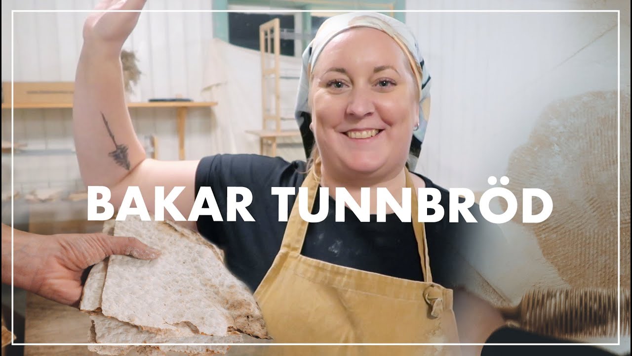 BAKAR TUNNBRÖD | Går kurs och lär mig baka tunnbröd | La Linda