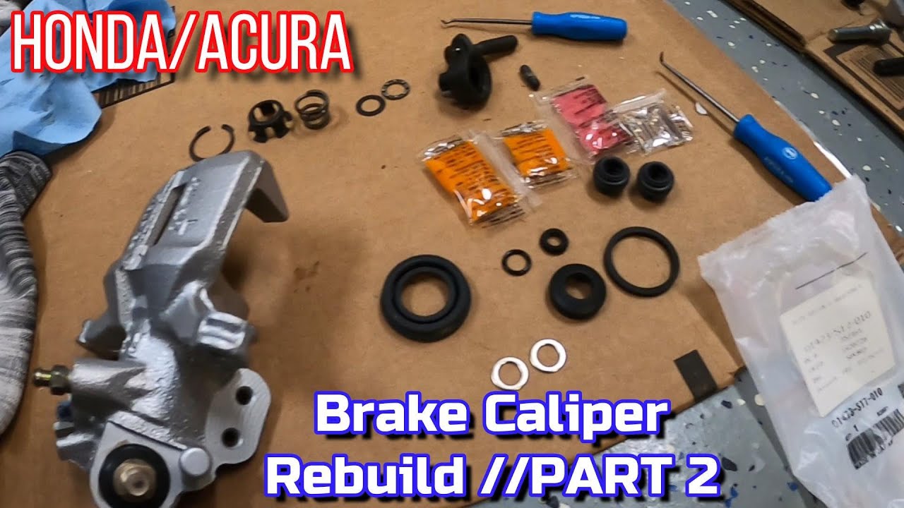 Ремонт тормозного суппорта Honda/Acura | ЧАСТЬ 2 | Integra GSR