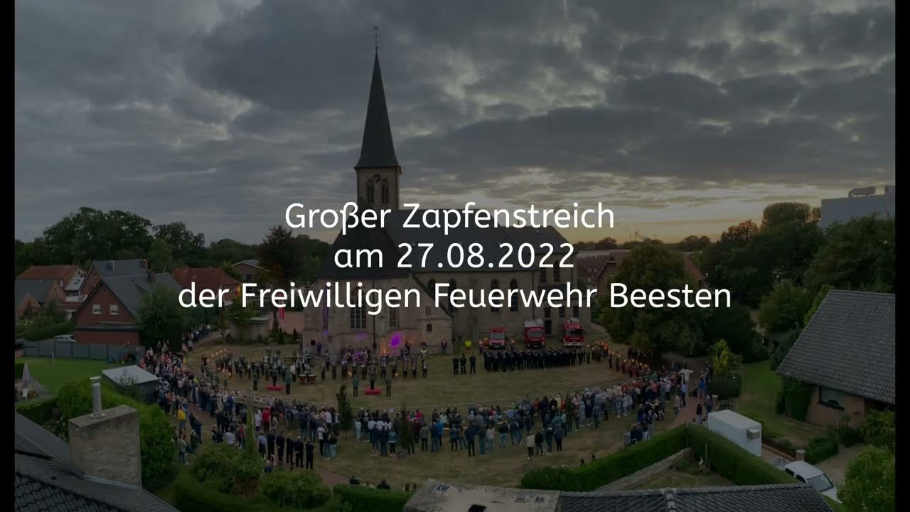 Zapfenstreich der Feuerwehr Beesten am 27.08.2022
