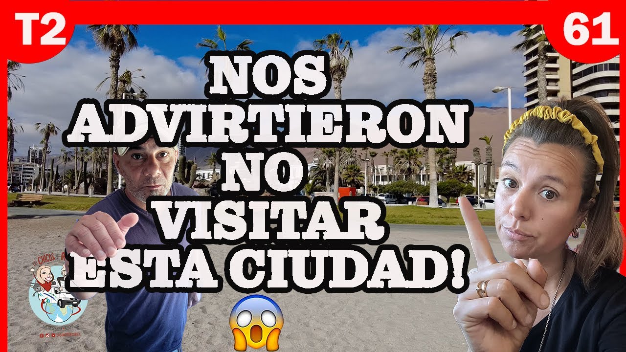 |T2.E61| 🚨 IQUIQUE fué una mala decisión ? 🚐☀️ VIAJEMOS juntos hasta ALASKA y el mundo🌍