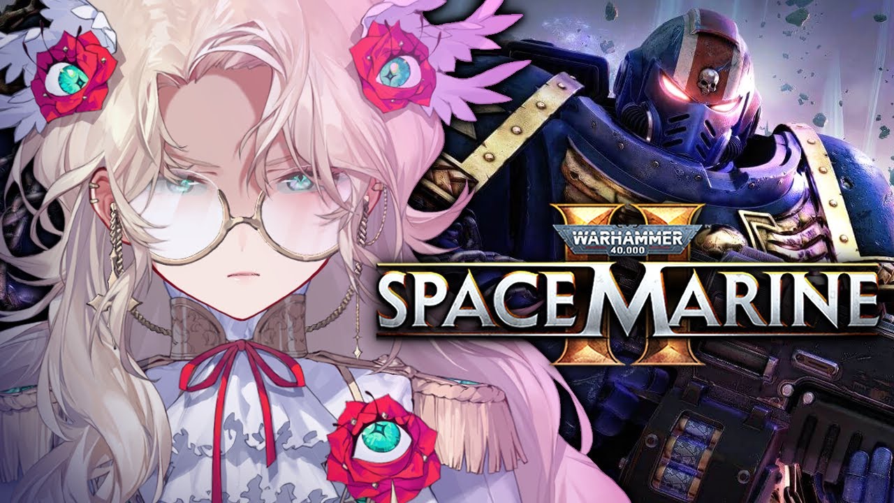 【WARHAMMER 40K: SPACE MARINE 2】 THE EMPEROR'S ANGEL SHALL PURGE 【NIJISANJI EN | Aia Amare 】