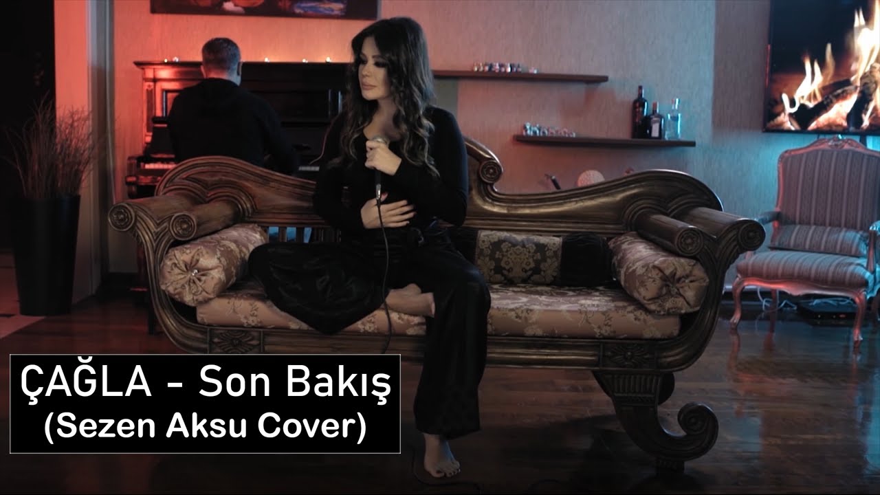 &Ccedil;AĞLA - Son Bakış ( Sezen Aksu Cover )
