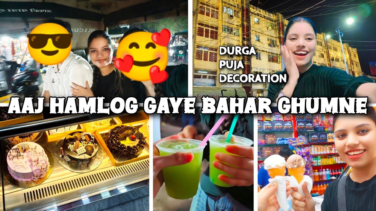Aaj Hamlog Gaye Bahar Ghumne 💕| A day in My Life | Daily Vlog | lifestyle Vlog | Maria Zayereen 