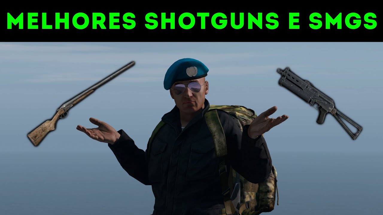 AS MELHORES SHOTGUNS E SMGs DO DAYZ (Lista completa)