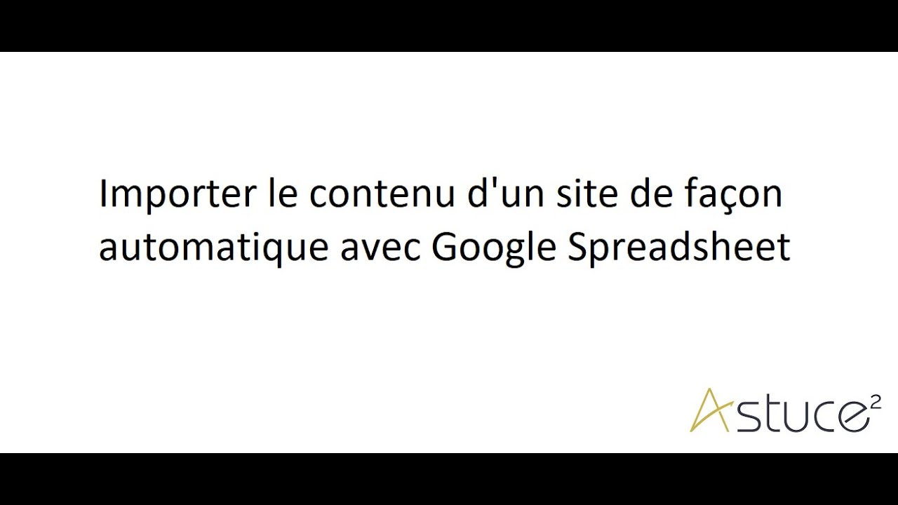 Importer les données d'un site via Spreadsheet / Appscript