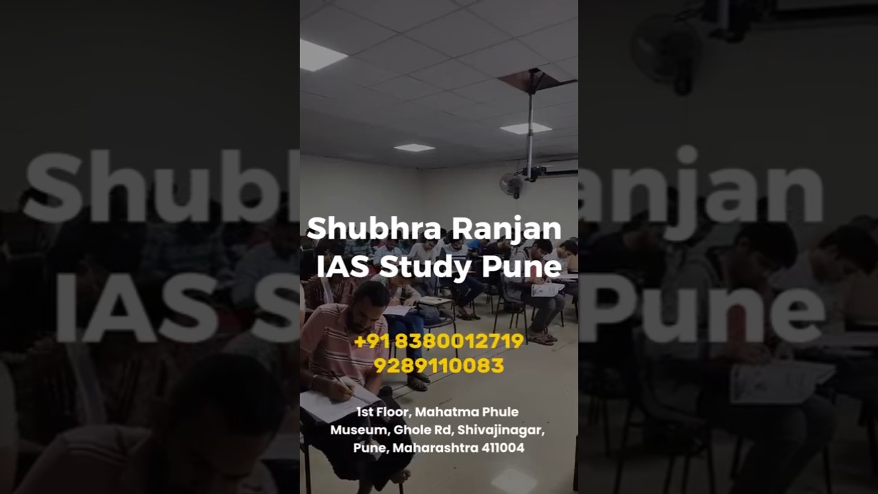 UPSC & MPSC Coaching Classes in Pune for Prelims and Mains Success | Shubhra Ranjan IAS Study