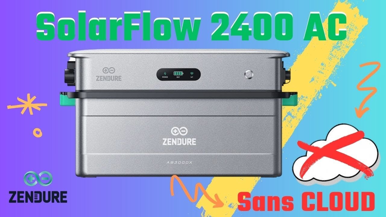 Zendure SolarFlow 2400 AC : sans Cloud ⚡☀️