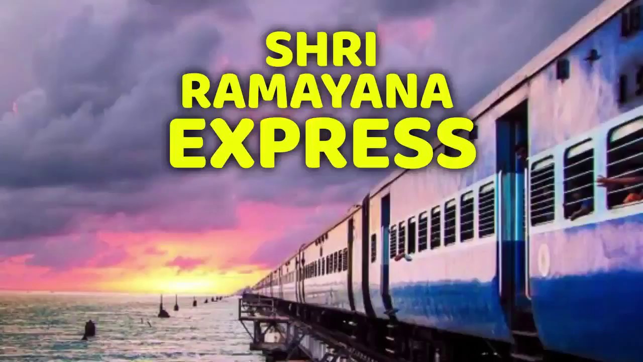 Bookings open for Shri Ramayana Express - Special Tourist train on Ramayana circuit