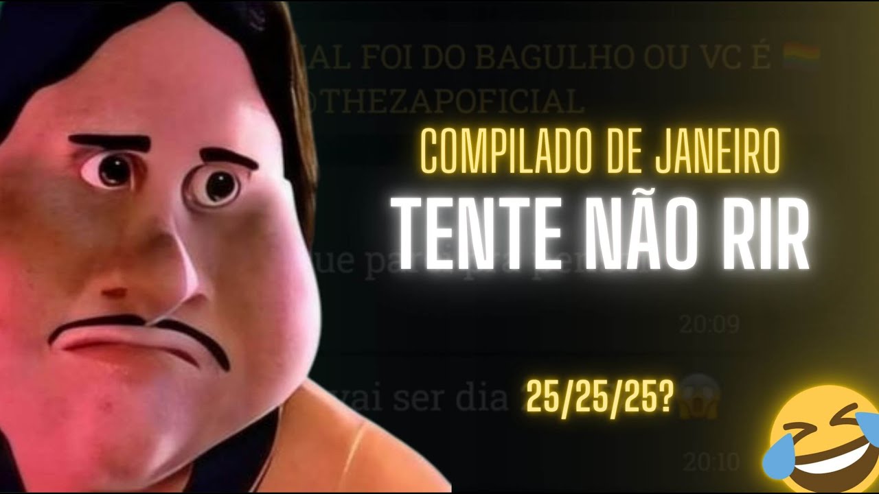TENTE NÃO RIR - AS MELHORES CONVERSAS DE JANEIRO!