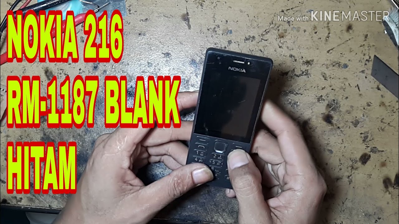 NOKIA 216 RM-1187 BLANK HITAM-NO DISPLAY
