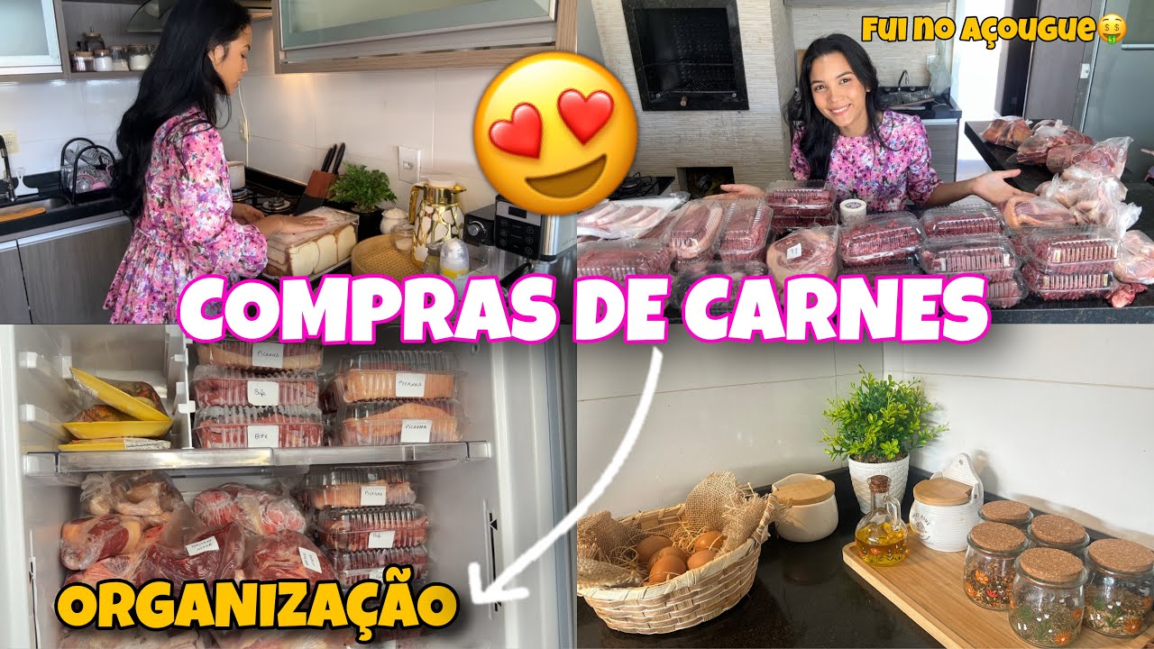 ORGANIZA&Ccedil;&Atilde;O DAS CARNES DO M&Ecirc;S - COMPRAS NO A&Ccedil;OUGUE 🤑❤️