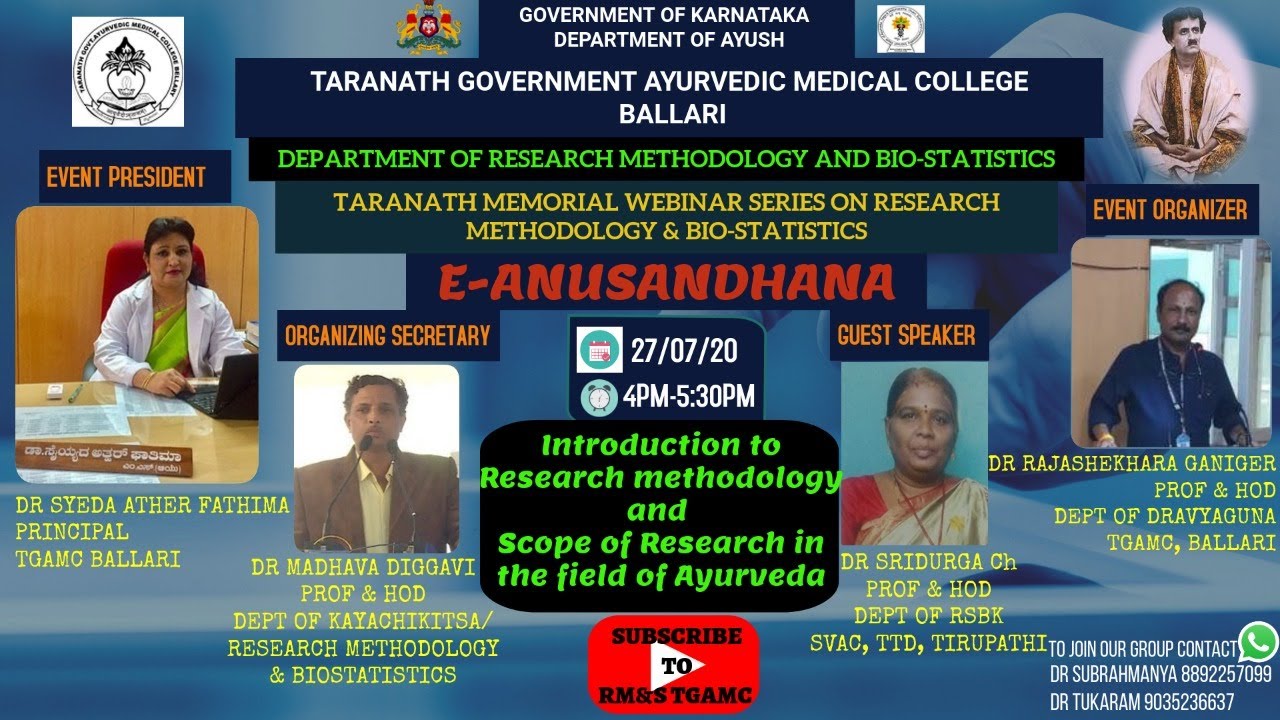 Introduction to Research methodology and  Scope of Research in the field of Ayurveda
