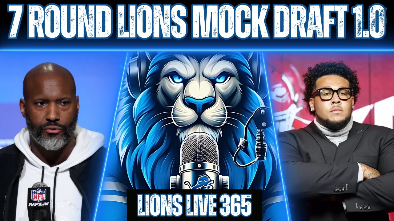 Lions Draft War Room: First Official 7‑Round Mock Draft