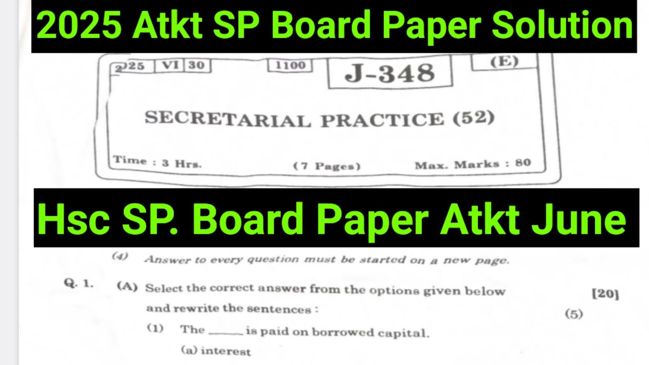 SP  paper solution |Atkt june 2025|ANSWERS Class12 HSC EXAM |Sp  paper solution SECRETARIAL PRACTICE