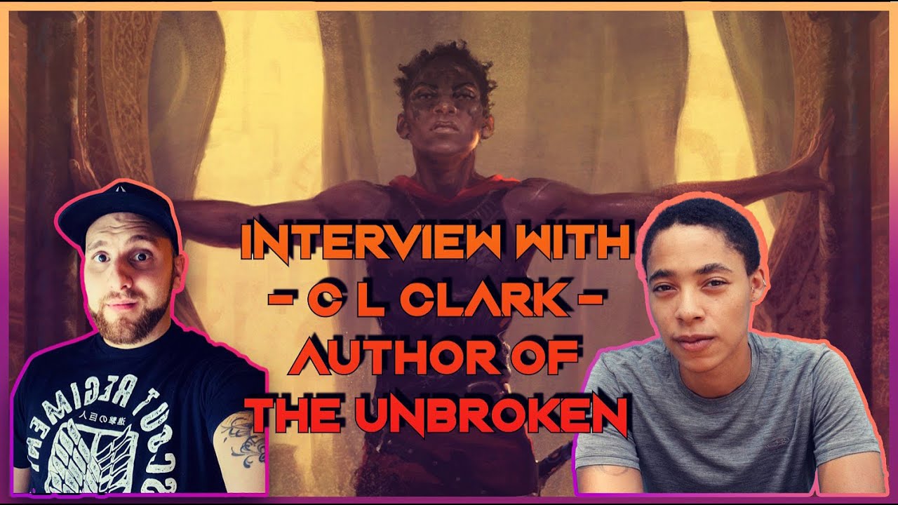 Interview with C.L. Clark Author of The Unbroken!