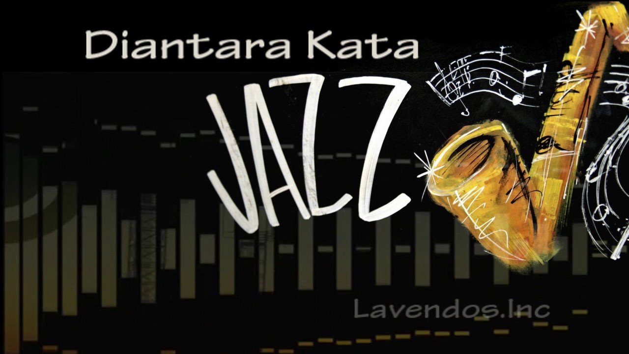 Diantara Kata versi Jazz ♫