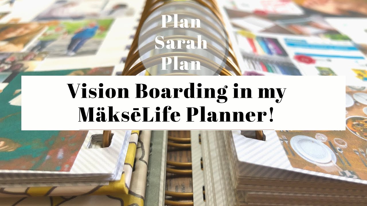 Vision Board With Me! | M&auml;ksēLife Goal Planner