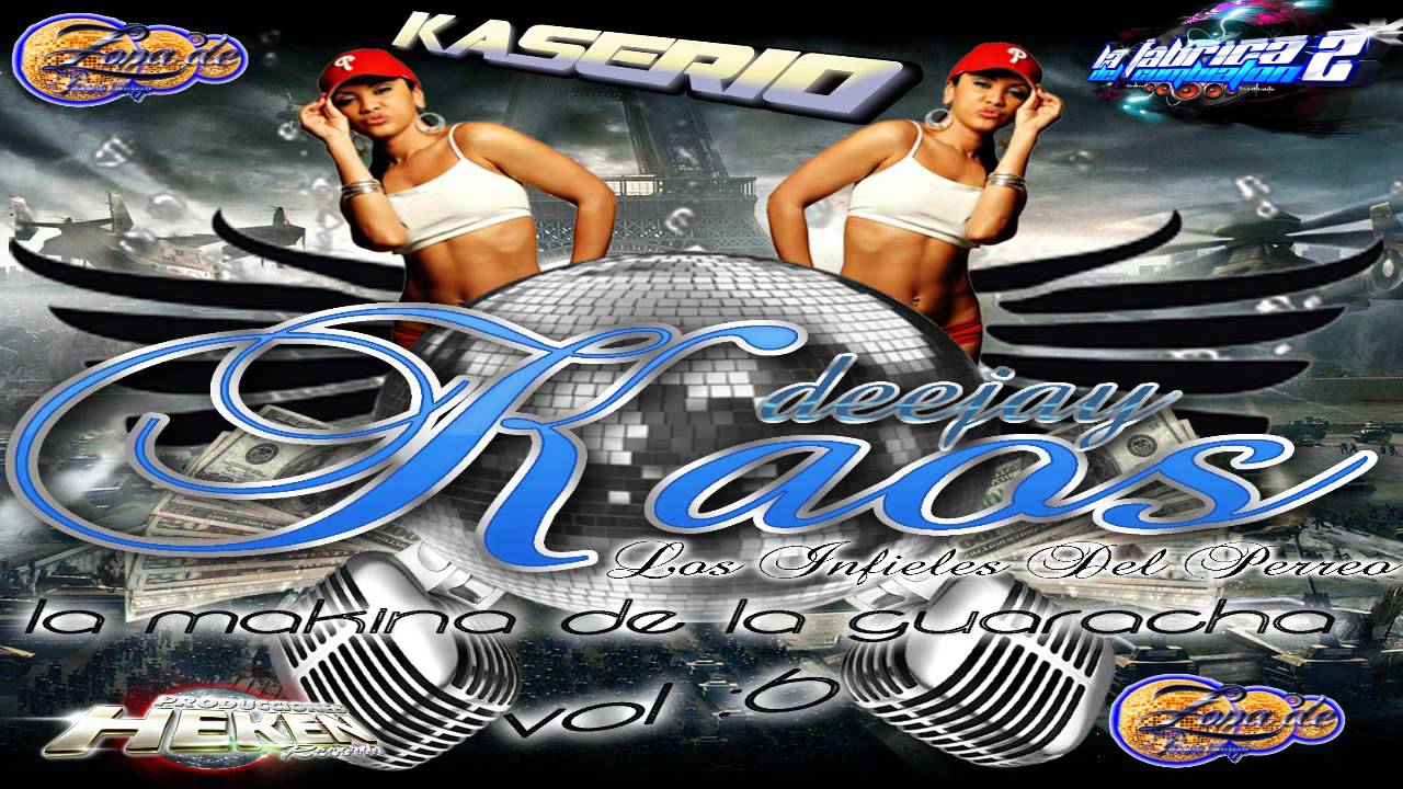 Dj Kaos SIN CURA★ ~ Los Infieles Del Perreo★ ~Kaserio Discotec~Zona De Perreo Intenso~