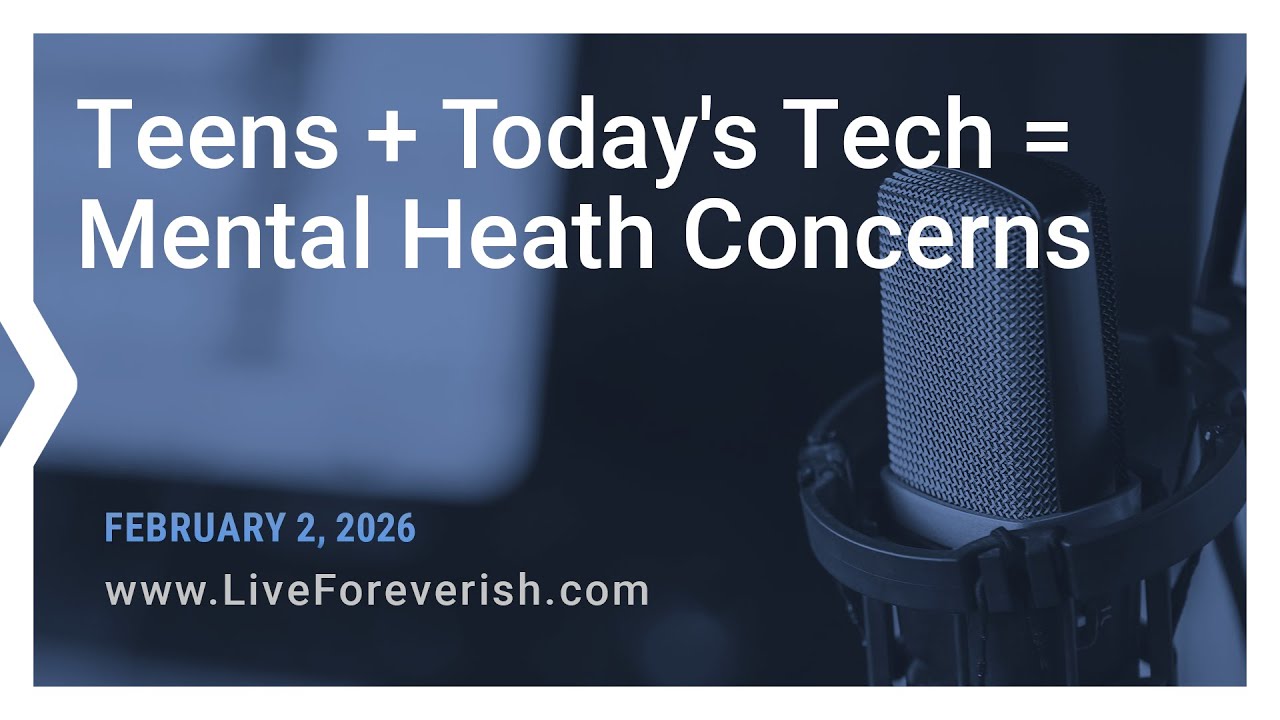 Teens + Today's Tech = Mental Heath Concerns - Life Extension