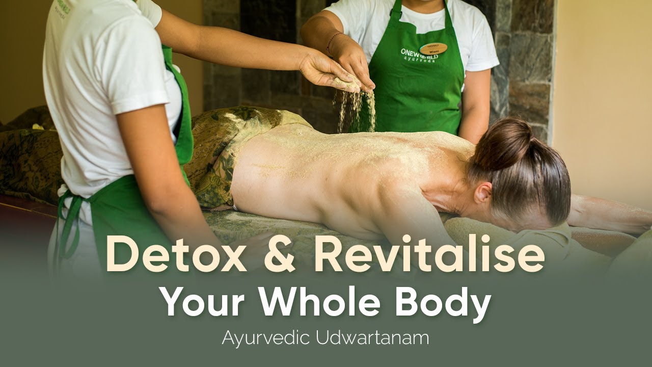 Ayurvedic Udvartanam treatment at Oneworld Ayurveda in Ubud, Bali