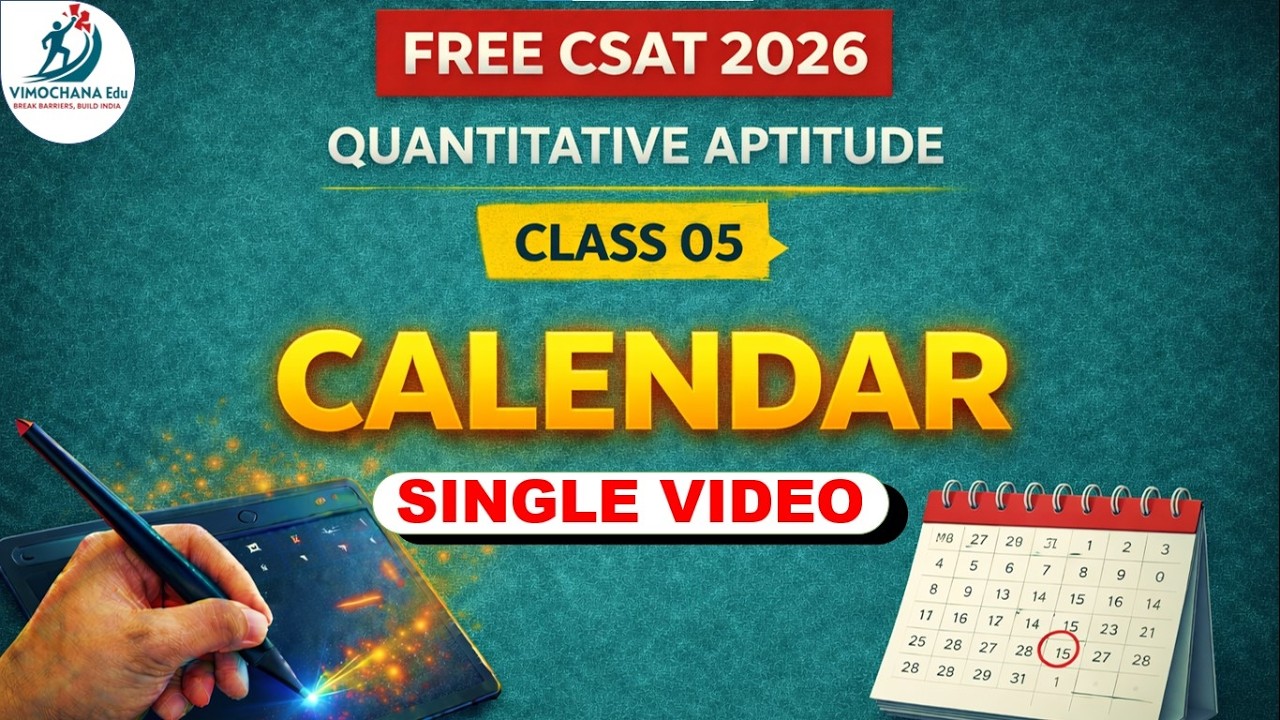 Calendar | Tricks, Concepts & PYQ Approach | Class 05 | CSAT 2026 | FREE CSAT Series