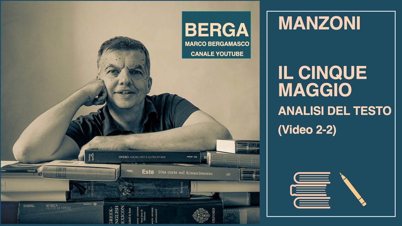 MANZONI. IL CINQUE MAGGIO: ANALISI DEL TESTO (video 2-2)