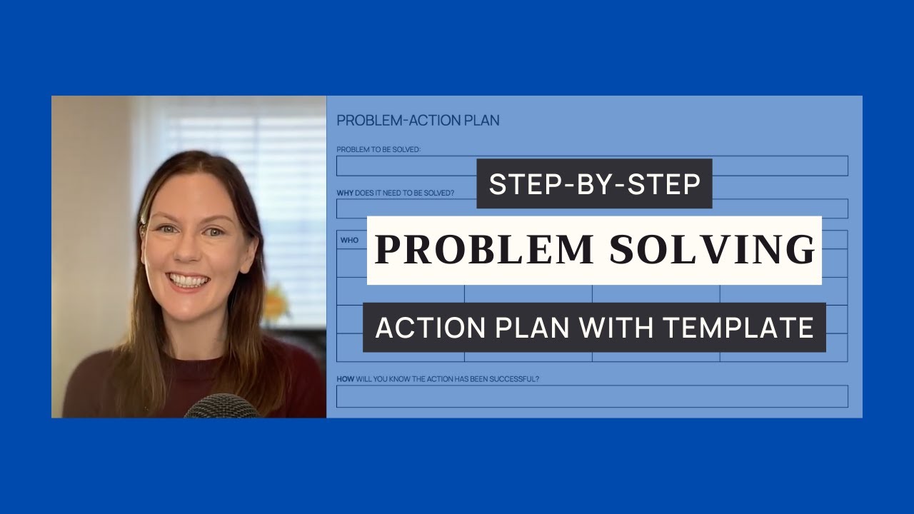 How to create an action plan to solve your problem (with free template)