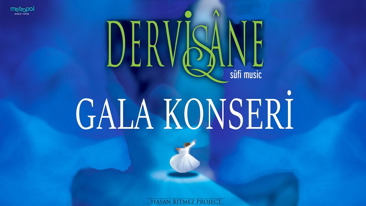 Dervişane -1 Gala Konseri - 