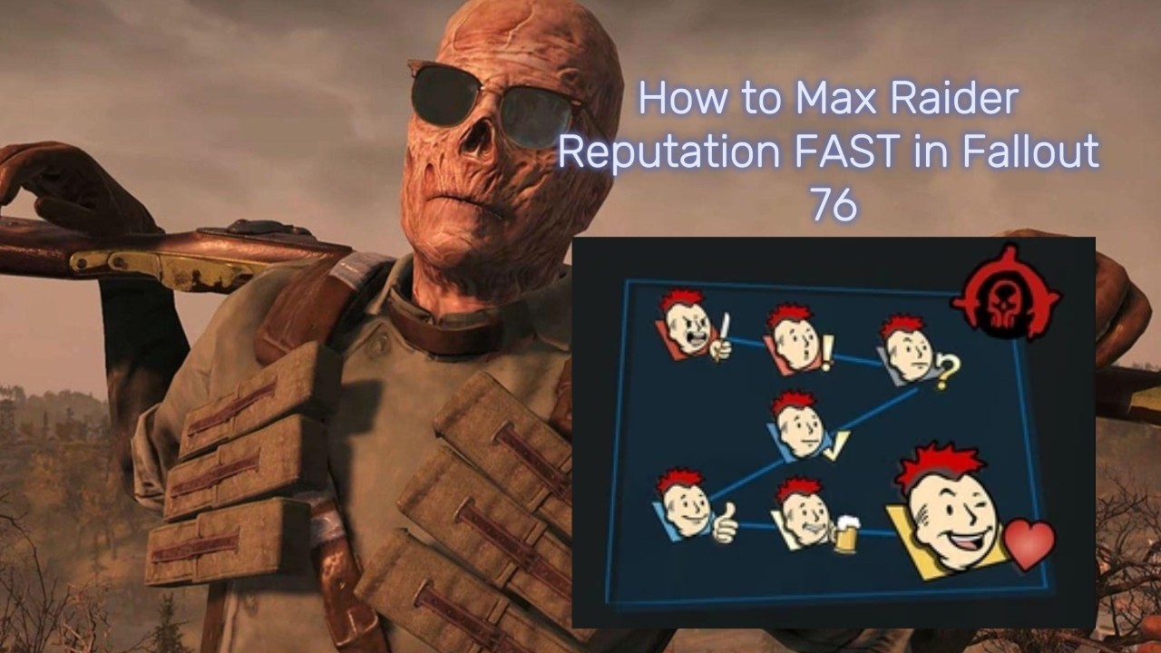 Легко прокачать репутацию Максимального Рейдера! Руководство по Fallout 76
