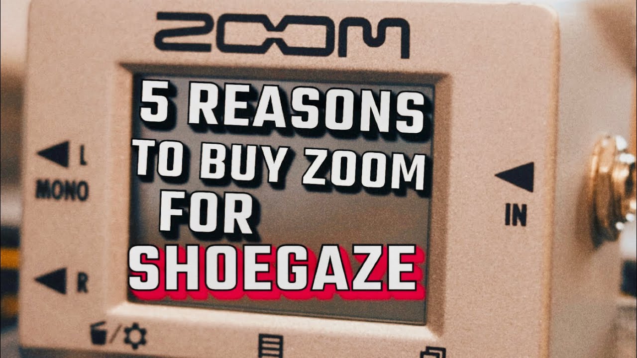 5 reasons to buy the Zoom Ms50g for Shoegaze