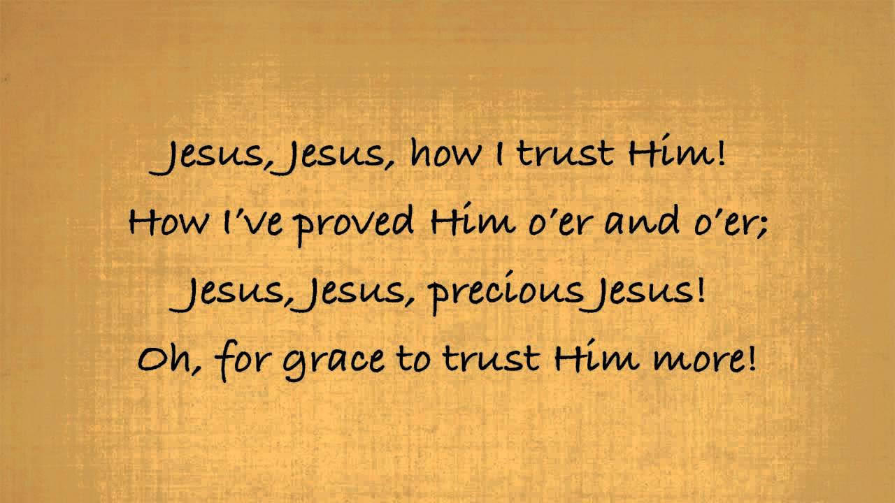 'Tis So Sweet to Trust in Jesus - Piano with Lyrics