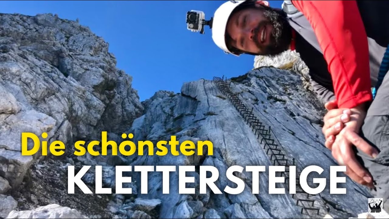 Phänomenal! Die 7 schönsten Klettersteige der Alpen