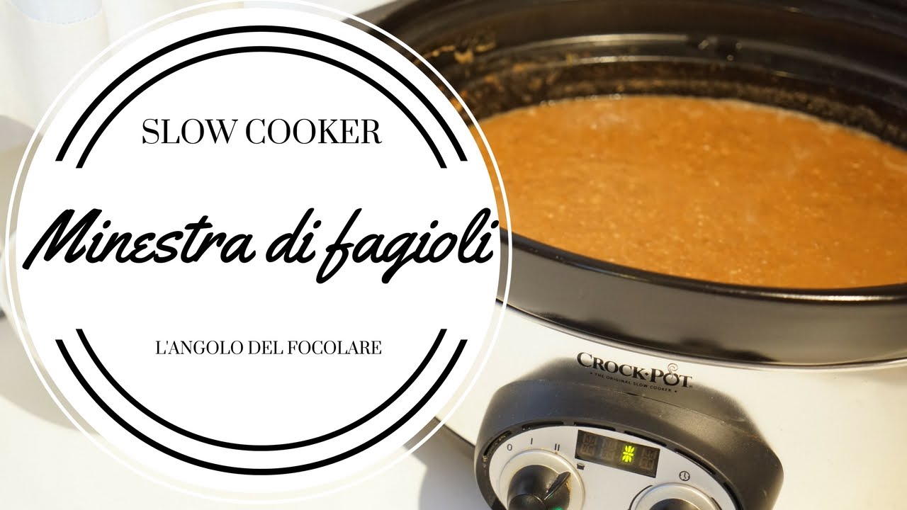 Minestra di fagioli nella slow cooker